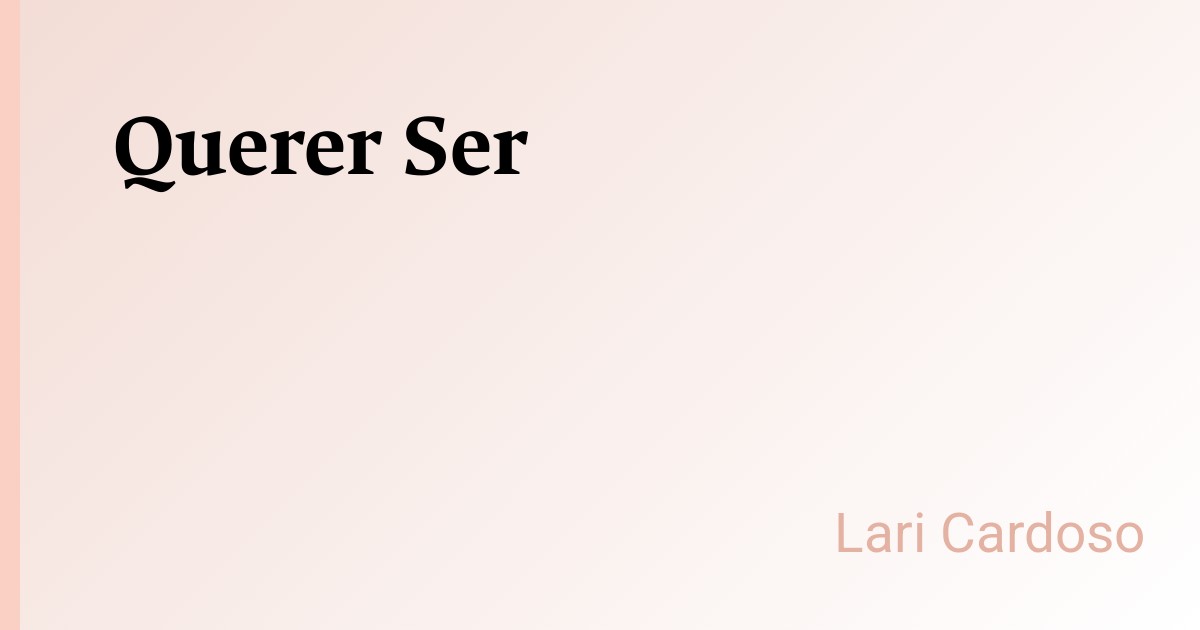 Querer Ser
